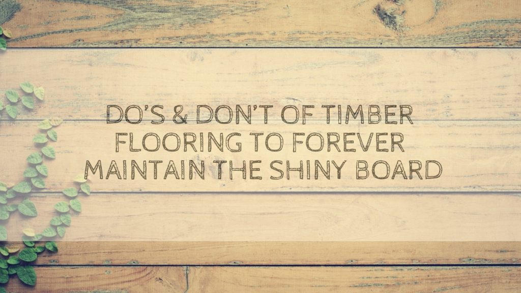 Maintain Timber Flooring